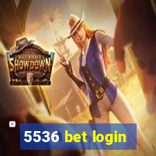 5536 bet login